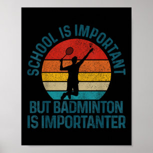 Badminton-Shuttle Vintage-Slogan Lustiges Geschenk Poster