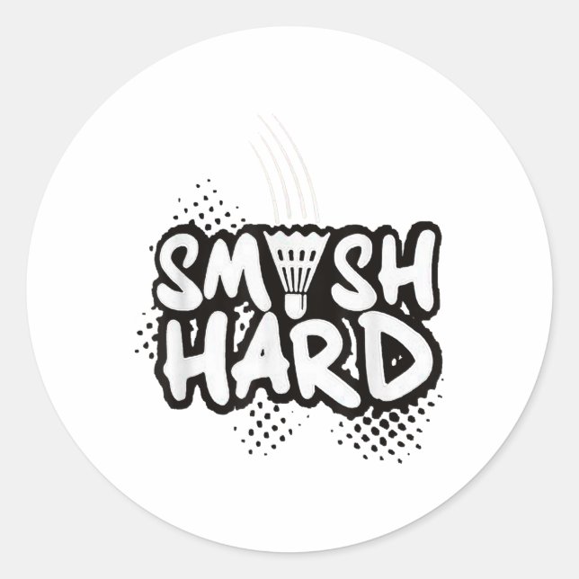 Badminton Smash Hard Champion Geschenk Runder Aufkleber (Vorderseite)