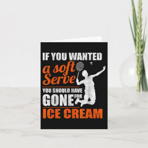 Badminton Soft Serve Shuttle Badminton Karte