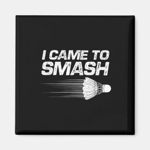 Badminton Spaß I kam zum Shuttle Birdie Magnet
