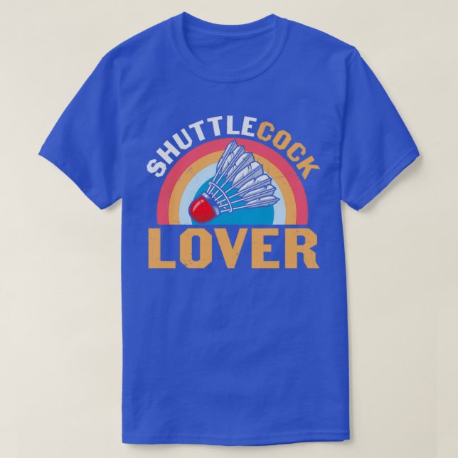 Badminton Spaß Shuttlecock Lover T T-Shirt (Design vorne)