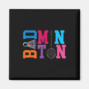 Badminton spielen Forever Game Sport Badminton  Magnet