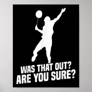 Badminton-Spieler Sie sicher Shuttle-Spieler Badmi Poster