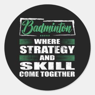 Badminton Sportstrategie und Kompetenz treffen zus Runder Aufkleber