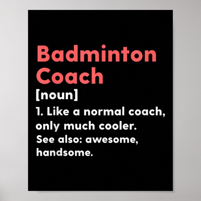 Badminton-Trainer-Definition Lustiges Trainer-Gesc Poster (Vorne)