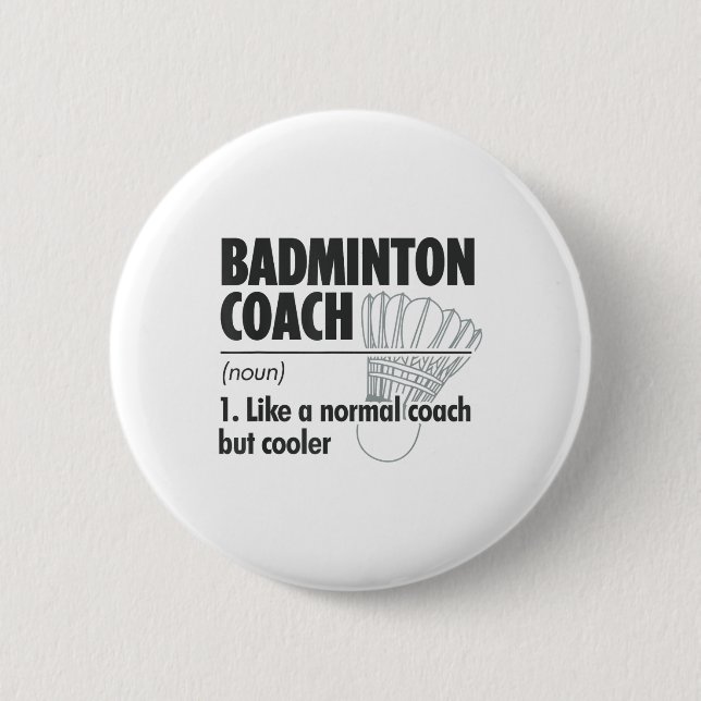 Badminton-Trainer Substantiv Definition Badminton  Button (Vorderseite)
