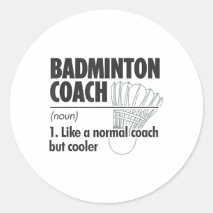Badminton-Trainer Substantiv Definition Badminton  Runder Aufkleber