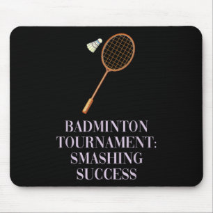 Badminton-Turnier_ Zerschmetternder Erfolg Akademi Mousepad