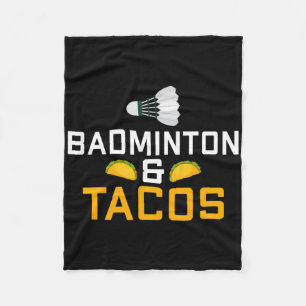 Badminton und Tacos Lover Badminton Fleecedecke