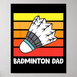 Badminton Vater Funny Badminton Father Poster