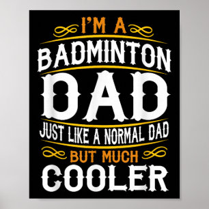 Badminton-Vater, Ich bin ein Vater-Shirt. Vintage  Poster