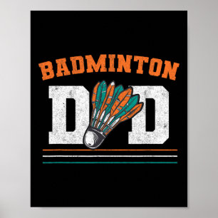 Badminton Vater Shuttle Father Men Badminton Poster