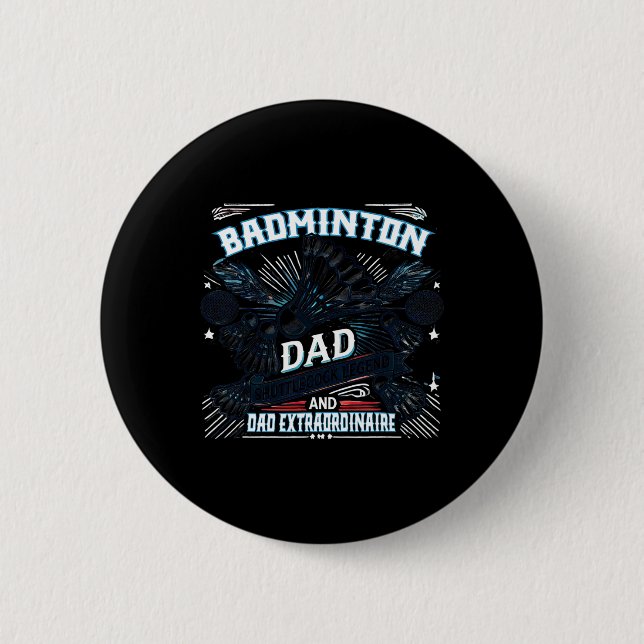 Badminton Vater Shuttle Legend Funny Sports Design Button (Vorderseite)