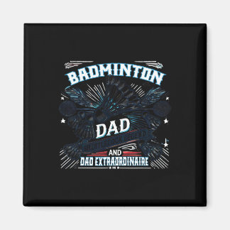 Badminton Vater Shuttle Legend Funny Sports Design Magnet