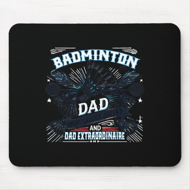 Badminton Vater Shuttle Legend Funny Sports Design Mousepad (Vorne)