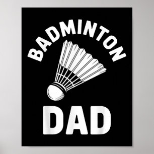 Badminton-Vater-Shuttle Lustiger Badminton Poster