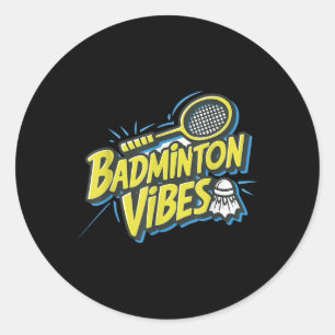 Badminton Vibes Shuttle Runder Aufkleber