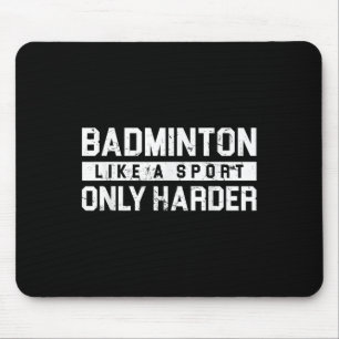 Badminton wie ein Sport-Lederschiff Mousepad