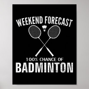 Badminton-Wochenende-Vorhersage Lustiger Badminton Poster