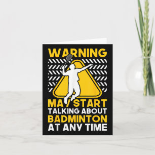 Badminton Zitat könnte beginnen, über Badminton zu Karte