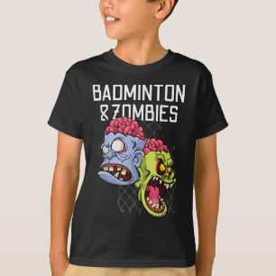 Badminton Zombies Lustiges Sportspiel Schläger Shu T-Shirt