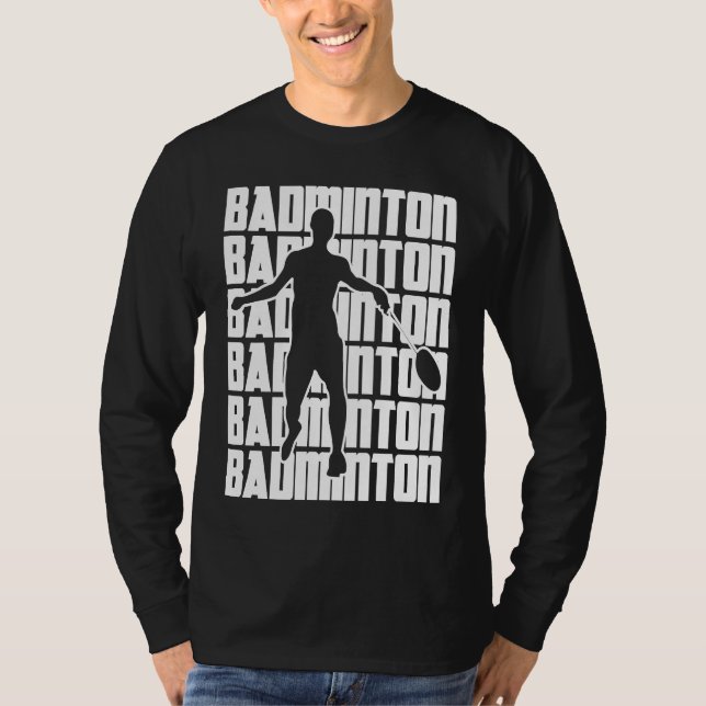 Badmintonist Racket Sports Professional Badminton  T-Shirt (Vorderseite)