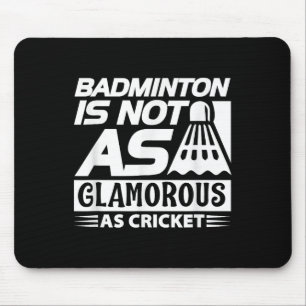 Badmintonliebhaber lustig - Badminton ist nicht so Mousepad