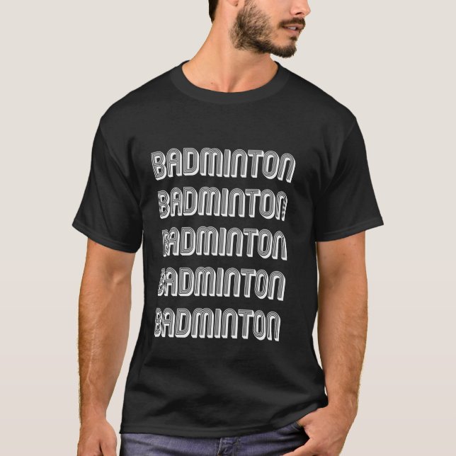 Badmintonliebhaber T-Shirt (Vorderseite)
