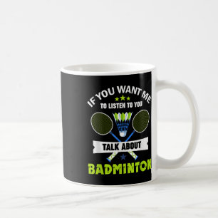 Badmintonspieler Shuttlecock Reden über Badminton Kaffeetasse