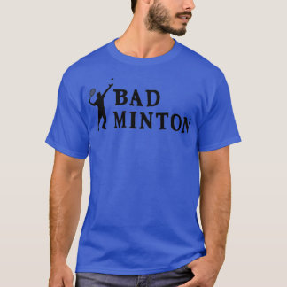 Badmintonsport 6 T-Shirt