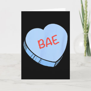 „bae“ Conversation Hearts Valentinstag  Karte