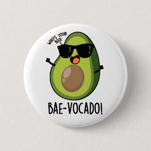 Bae-vocado Funny Avocado Pun Button