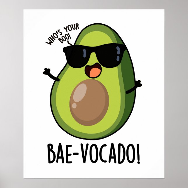 Bae-vocado Funny Avocado Pun Poster (Vorne)