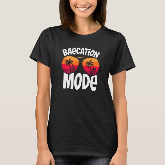 Baecation-Modus Pauschalurlaub 2 T-Shirt (Vorderseite)