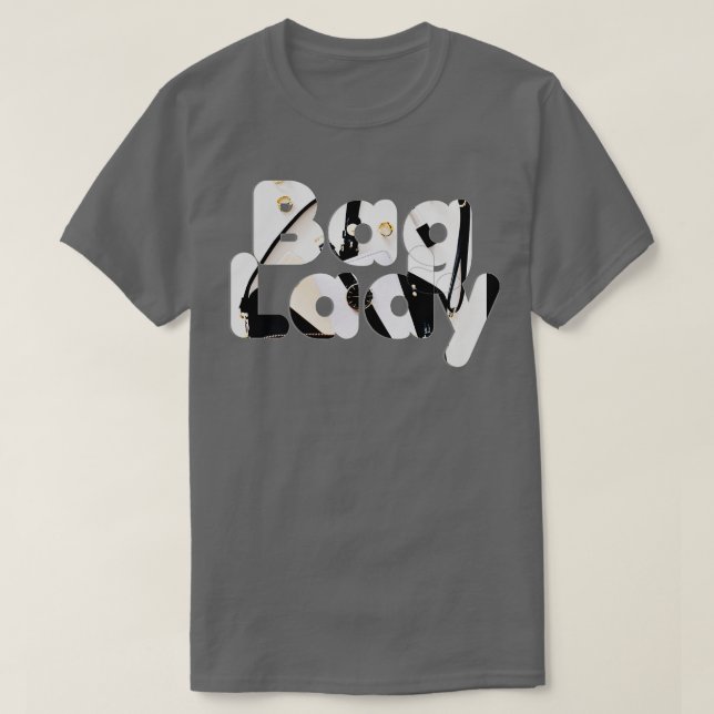 Bag Lady T-Shirt (Design vorne)