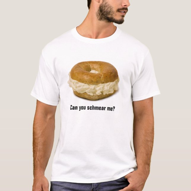 Bagel "kann Sie shmear ich?" T - Shirt (Vorderseite)