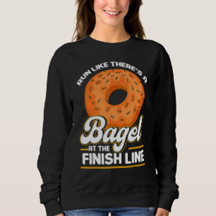 Bagel Liebe läuft wie ein Bagel am Ende Sweatshirt