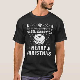 BAGEL SANDWICH Ugly Christmas Sweater T-Shirt