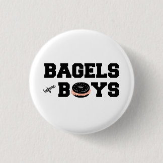 Bagels Before Boys Funny Jewish Deli Button