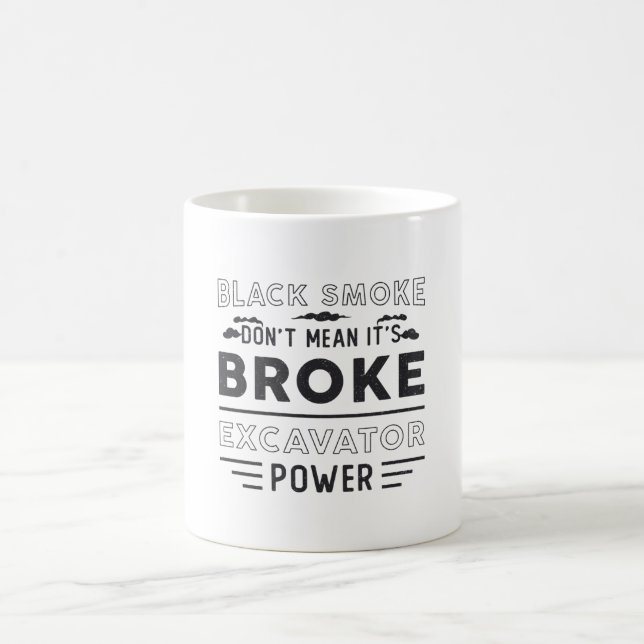 Bagger Gemein nicht, dass er Bauarbeiter ist Kaffeetasse (Mittel)