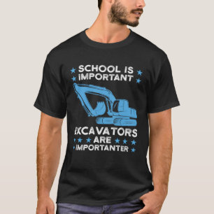 Bagger sind wichtige Bagger T-Shirt