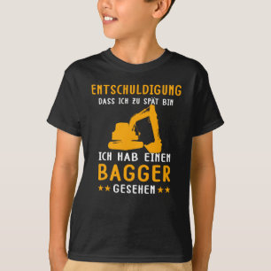 Baggerbagger T-Shirt