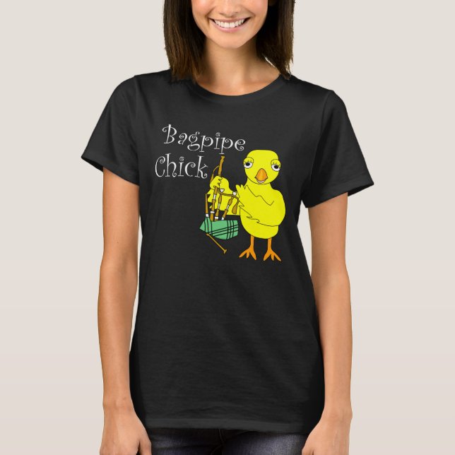 Bagpipe Chick Text T-Shirt (Vorderseite)