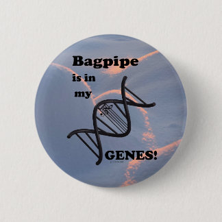 Bagpipe ist in meinen Genen Button