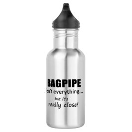 Bagpipe ist nicht alles edelstahlflasche