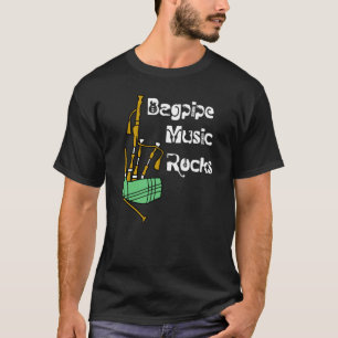 Bagpipe Music Rocks T-Shirt