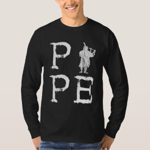 Bagpipe Pipe Scottish Bagpiper Bagpipe Musician 3 T-Shirt