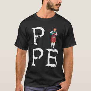 Bagpipe Pipe Scottish Bagpiper Bagpipe Musician 4 T-Shirt