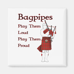 Bagpipe spielt sie Loud Magnet