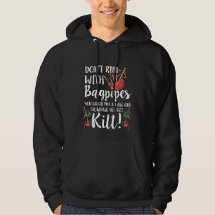Bagpipe Zitat Kilt Music Scotland Bagpiding Spaß Hoodie